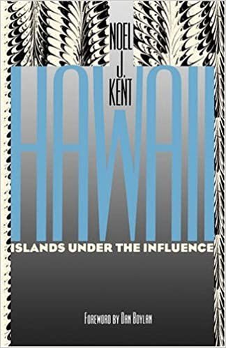 Hawaii: Islands under the Influence