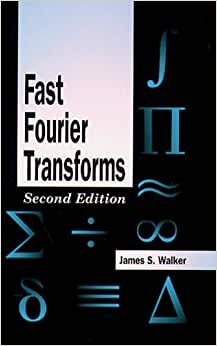 Fast Fourier Transforms (Studies in Advanced Mathematics)