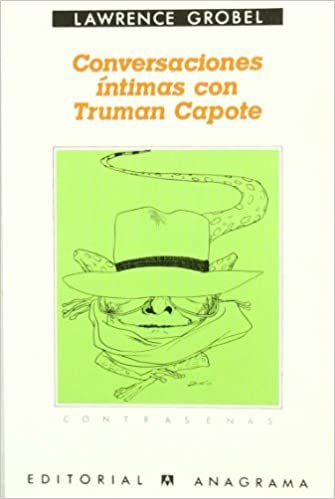 Conversaciones Intimas Con Truman Capote