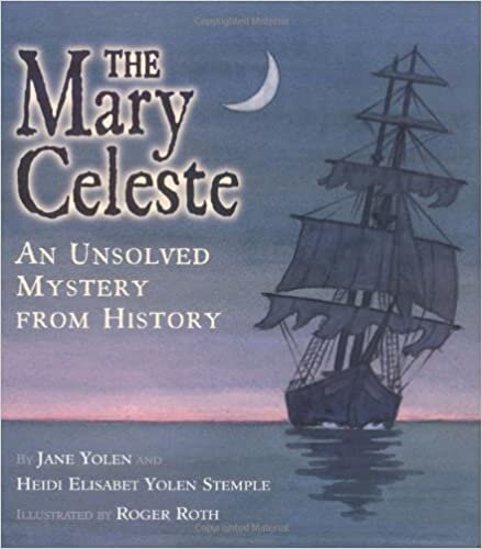 An Mary Celeste: An Unsolved Mystery from History indir