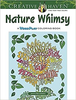 Creative Haven Nature Whimsy: A Wordplay Coloring Book (Adult Coloring) (Creative Haven Coloring Books) indir