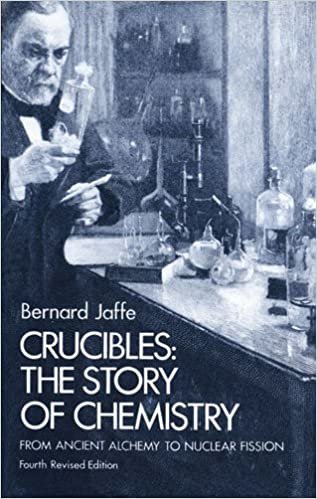 Crucibles: Story of Chemistry from Ancient Alchemy to Nuclear Fission indir