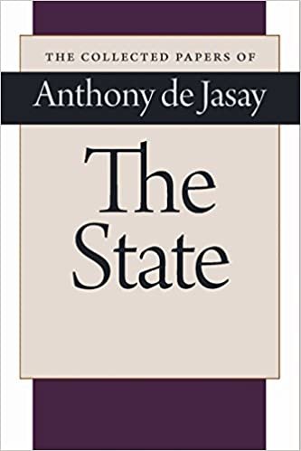De Jasay, A: State (Collected Papers of Anthony de Jasay)