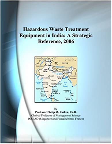 Hazardous Waste Treatment Equipment in India: A Strategic Reference, 2006