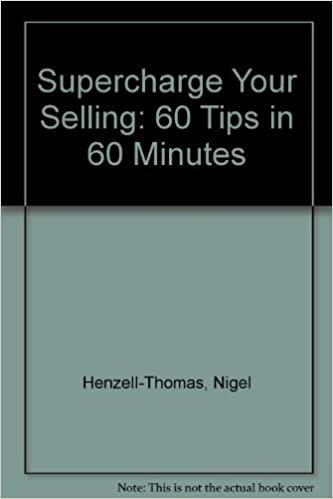 Supercharge Your Selling: 60 Tips in 60 Minutes indir