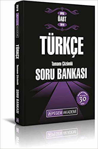 2019 KPSS ÖABT Türkçe Tamamı Çözümlü Soru Bankası