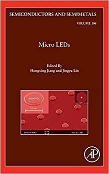 Micro LEDs' (Volume 106) (Semiconductors and Semimetals, Volume 106, Band 106)
