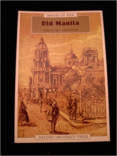 Old Manila (Images of Asia Series)