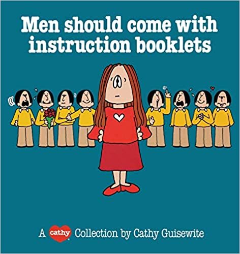 Men Should Come with Instruction Booklets: A Cathy Collection indir