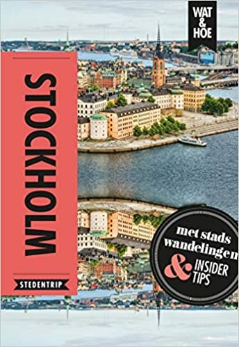 Stockholm: Stedentrip (Wat & hoe stedentrip)