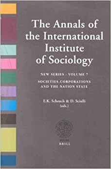 Societies, Corporations and the Nation State: Volume 7: The Annals of the International Institute of Sociology
