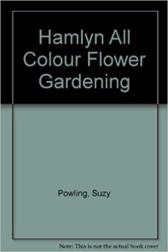 Hamlyn All Colour Flower Gardening