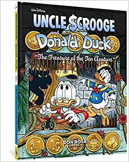 Walt Disney Uncle Scrooge And Donald Duck: The Don Rosa Library Vol. 7: "The Treasure Of The (Walt Disney's Uncle Scrooge)