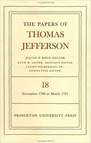 The Papers of Thomas Jefferson, Volume 18: 4 November 1790 to 24 January 1791: 018 indir