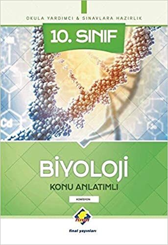 Final 10. Sınıf Biyoloji Konu Anlatımlı Yeni