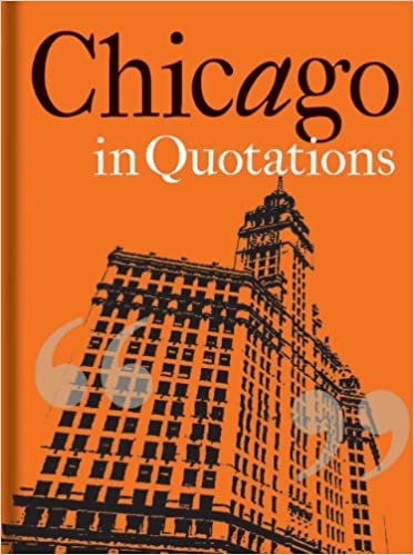 Chicago in Quotations