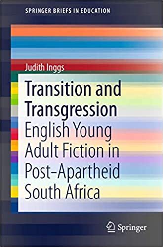 Transition and Transgression: English Young Adult Fiction in Post-Apartheid South Africa (SpringerBriefs in Education)