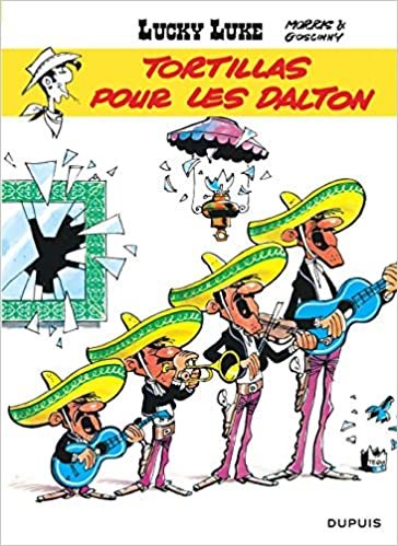 Lucky Luke: Lucky Luke 31/Tortillas pour les Dalton (LUCKY LUKE (DUPUIS) (31))