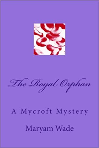 The Royal Orphan: A Mycroft Mystery