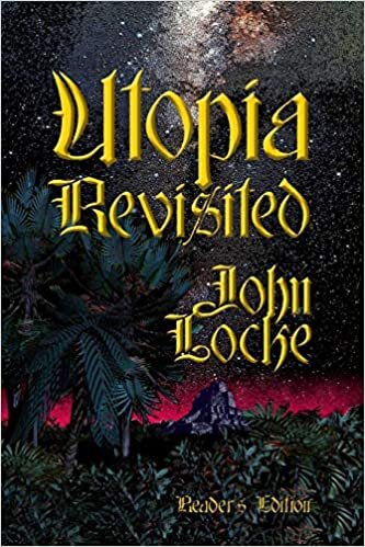 Utopia Revisited Reader's Edition