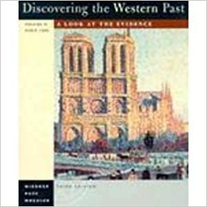 Discovering the Western Past: Since 1500 v. 2: A Look at the Evidence indir