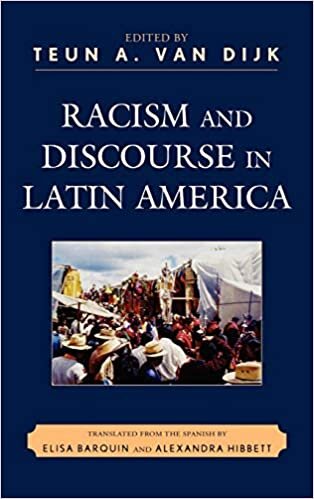 Racism and Discourse in Latin America (Perspectives on a Multiracial America)