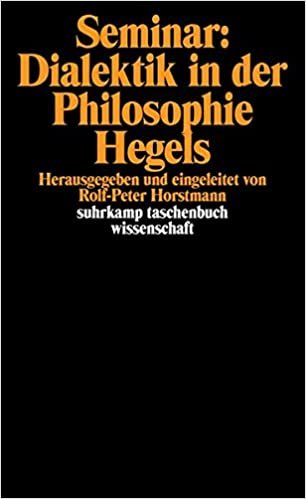 Seminar: Dialektik in der Philosophie Hegels: Herausgegeben und eingeleitet von Rolf-Peter Horstmann