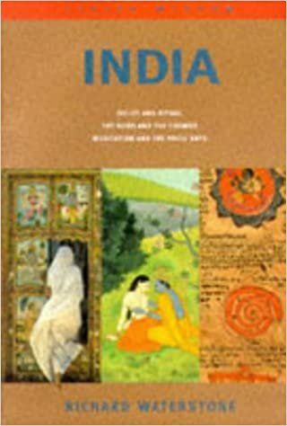 India: Belief And Ritual; The Gods And The Cosmos; Meditation And The Yogic (Living Wisdom S.)
