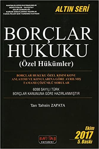 Borçlar Hukuku (Özel Hükümler): Altın Seri