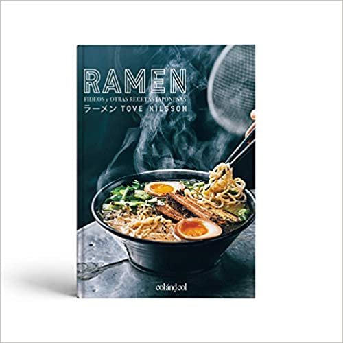 Ramen. Fideos y otras recetas japonesas (Comerse el mundo, Band 1) indir