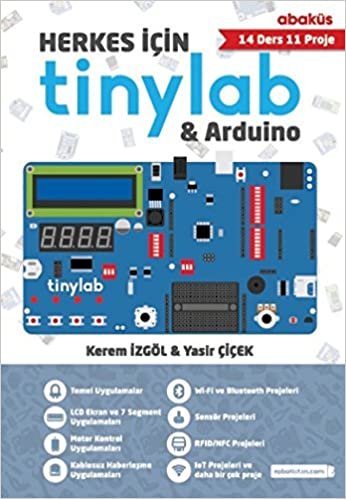 Herkes İçin Tinylab and Arduino: 14 Ders 11 Proje indir