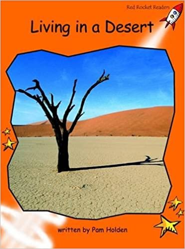 Living in a Desert (Fluency Level 1 Non-Fiction Set B)