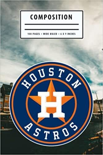 Composition : Houston Astros Notebook- To My Baseball Son , To My Baseball Dad - Baseball Notebook #15