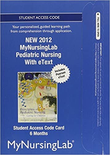 New Mynursinglab with Pearson Etext -- Access Card -- For Pediatric Nursing (6-Month Access)