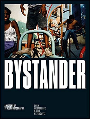 Bystander: A History of Street Photography indir