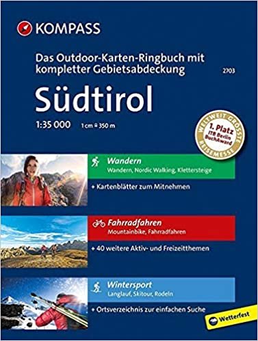 Südtirol: 3 in 1: Das KOMPASS-Outdoor-Karten Ringbuch mit kompletter Gebietsabdeckung 1:35000: OKR 2703 indir