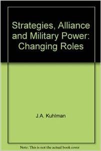 Kuhlman: strategiesalliances and: Changing Roles