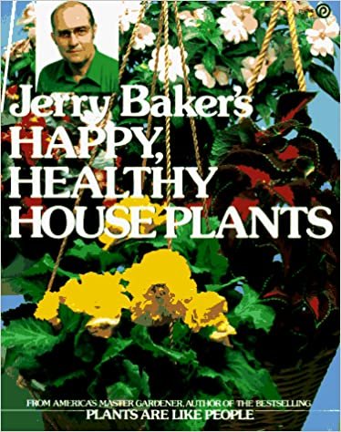 Jerry Baker's Happy Healthy Houseplants (Plume)