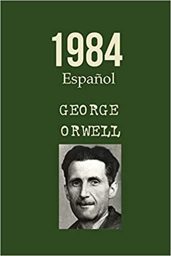 1984 Español George Orwell: Spanish Edition