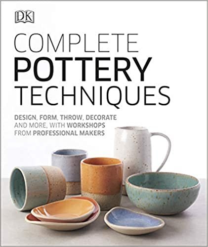Complete Pottery Techniques: Design, Form, Throw, Decorate and More, with Workshops from Professional Makers (Artists Techniques) indir