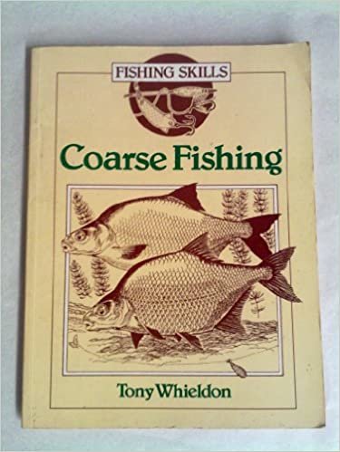 Coarse Fishing (Fishing Skills S.)