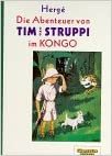 Die Abenteuer von Tim und Struppi, Im Kongo (Carlsen Studio - Hergé)