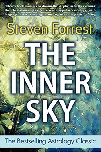 The Inner Sky: How to Make Wiser Choices for a More Fulfilling Life: How to Make Wiser for a More Fulfilling Life
