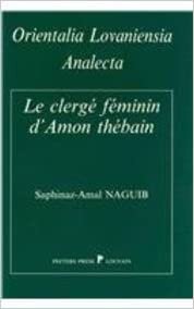 Le Clerge Feminin d'Amon Thebain a la 21e Dynastie (Orientalia Lovaniensia Analecta)