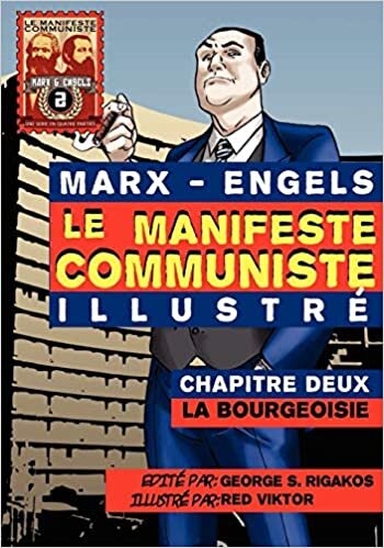 Le Manifeste communiste (illustré) - Chapitre Deux: La Bourgeoisie