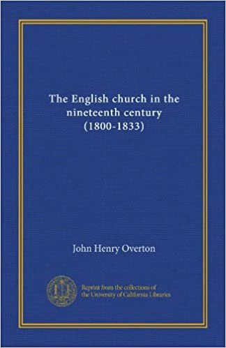The English church in the nineteenth century (1800-1833)