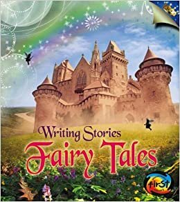 Fairy Tales (Writing Stories)