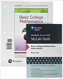Basic College Mathematics, Books a La Carte Edition, Plus Mylab Math With Pearson Etext -- 24 Month Access Card Package