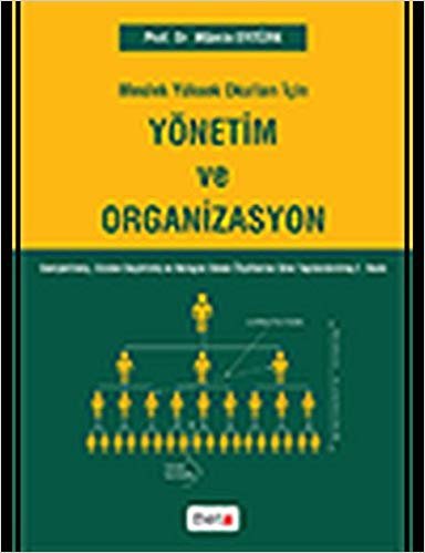 Yönetim ve Organizayon M.Y.O.