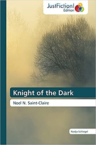 Schlegel, N: Knight of the Dark